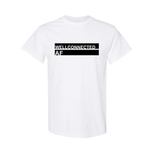 Well Connected AF White T-shirt